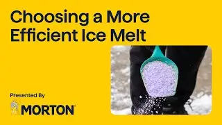 Choosing A More Efficient Ice Melt with Morton&reg; Action Melt Elite&trade;