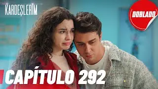Todo por mi Familia | Kardeslerim - Capítulo 292 | Doblado