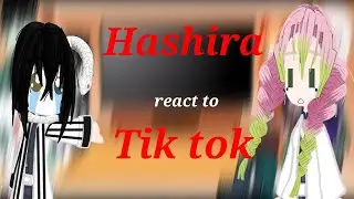 Hashira react to Tik Tok | demon slayer | Kny | Nada Otaku|