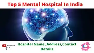 Top 5 Mental Hospital in India|Best Mental Hospital Name, Address,Contact Details |Psychiatry💁