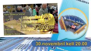 30.11.24. Lõõtspealinn Põlva 9.sünnipäevasimman Moostes 7. lugu. ESMAESITUS.