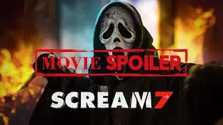 Scream 7: The Shocking Secrets and Surprises You NEED to Know!