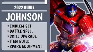 JOHNSON 2022 GUIDE: Best Build and Emblem Set for Johnson | Mobile Legends