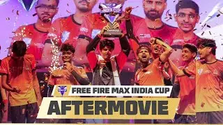 Free Fire Max India Cup Aftermovie | A Recap to Free Fire Max India Cup