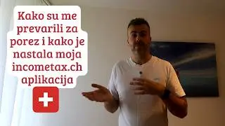 Kako su me prevarili za porez i kako je nastala moja incometax.ch aplikacija 🇨🇭