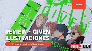 Review ~ GIVEN ILUSTRACIONES ~ Panini Manga M&eacute;xico | Kurabu