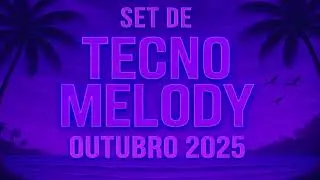 SET TECNO MELODY 2025 - EDI&Ccedil;&Atilde;O OUTUBRO (KIRTAP NA PRODU&Ccedil;&Atilde;O)