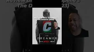 Review of Dave Chappelle's The Dreamer (2023 Comedy Film) | SacTown Movie Buffs | TV Reviews