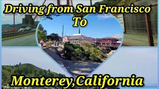 First time driving from San Francisco to Monterey, Ca Scenic Driving Tour/Filipina living in Oregon