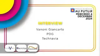 Interview Tecnavia - Presse & M&eacute;dias au Futur 2024