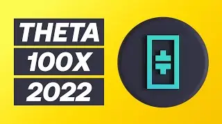 Theta Token Price Prediction - 100X INCOMING IN 2022? (Theta Token News Today)