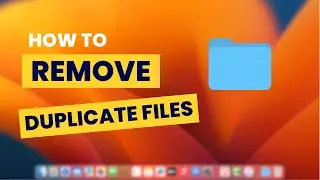 How To Remove Duplicate Files on Mac Os