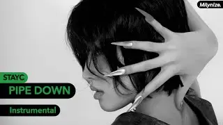 STAYC - PIPE DOWN (Instrumental)