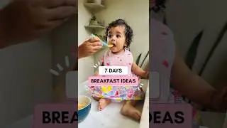 What my Baby Eats for Breakfast for a Week (6-9 Month Food Recipes) 🍛