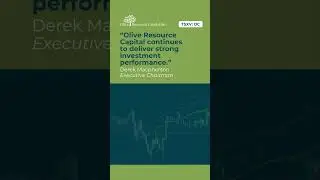 Olive Resource Capital (TSXV: OC) Derek Macpherson, Executive Chairman comments recent updates