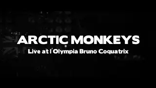 Arctic Monkeys - Live at l'Olympia Bruno Coquatrix 2012 (Full Concert)