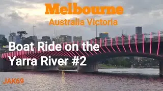 Yarra River Boat Ride 🚤 | Stunning Melbourne City Views at Sunset