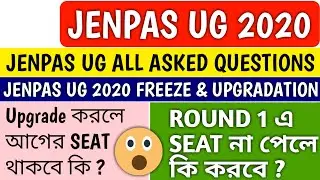 Jenpas ug 2020 most asked questions | round 1 upgradation, acceptance details| clear all your doubts