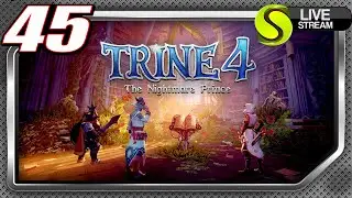 SONKYS 45 | Trine 4 | 1st 45min