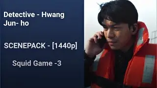 Detective Hwang Jun-ho Scenepack 1440p Squid Game - 3