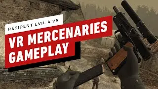Resident Evil 4 VR - High Level Mercenaries Gameplay