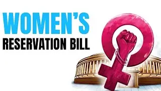Women's Reservation Bill Cleared by Modi Cabinet || what is women's reservation bill and history