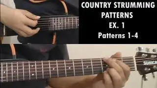 COUNTRY STRUMMING || EXERCISE 1 || PATTERNS 1-4