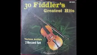 30 Fiddler's Greatest Hits (Gusto Records stereo LP, 1978)