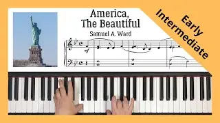 America, The Beautiful - Samuel A. Ward. Early Intermediate Level