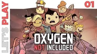 [FR] Oxygen Not Included - Let's Play - Survie spatiale - 01