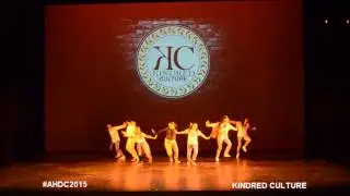 The Academy Hip-Hop Dance Competition 2015 - Kindred Culture - SHOWCASE