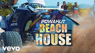 Powakut - Beach House (Official Music Video)