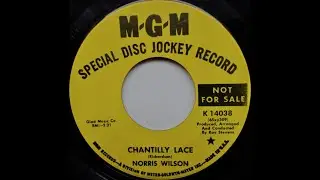 Norris Wilson - Chantilly Lace *M.G.M Records*