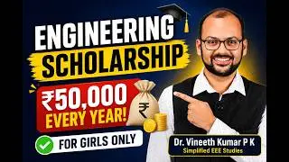 🎓 Engineering Scholarships 2026 for Female Students | ₹50,000 Per Year | Apply Before August 15