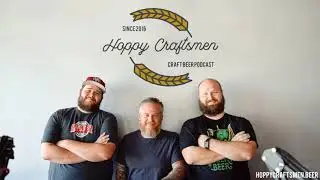 Gold Foil is the New Black | Hoppy Craftsmen Craft Beer Podcast