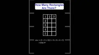 How Many Rectangles in a 3&times;5 Grid? #maths #triangle #counting #combination #permutation #rectangle