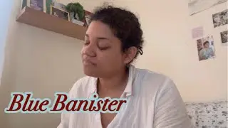 Blue Banister - Lana Del Rey cover