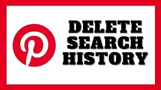 How To Delete Pinterest Search History