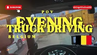 POV Evening Truck Driving |4K| Port Antwerp - Belgium