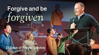 God Forgives Us Freely | Day 19 of the 21 Days of Prayer | January 22, 2026