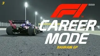 MAJOR CRASH!!!! | F1 2019 Career Mode | Bahrain GP | EP. 3