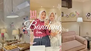 ZVlog | Bandoeng w/bestie