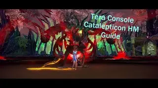 Tera Console: Catalepticon Hard Mode Guide
