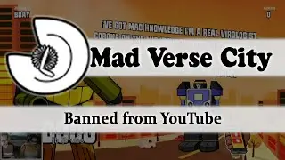 Mad Verse  City - Banned from YouTube