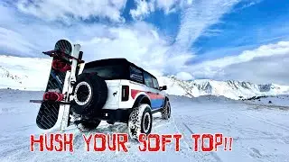 How to quiet your Bronco soft top!!