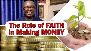 16th of 64 Ways to Make Money: FAITH