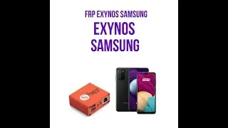 FRP SIGMA PLUS EXYNOS (SAMSUNG A12) SOLUCION DE DRIVER EXYNOS