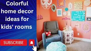 Colorful home decor ideas for kids' rooms write 20 point HD video 2023