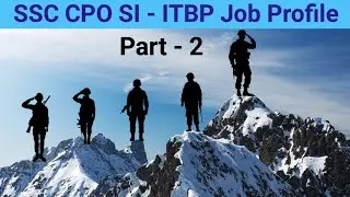 ITBP SI JOB PROFILE | Indo Tibetan Border Police | SSC CPO SI 2024 | SSC CPO SI 2025 #ssc #cpo #army