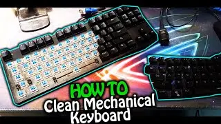 How to Clean Mechanical Keyboard | K550 87Key Gigaware | Makoy Polinar